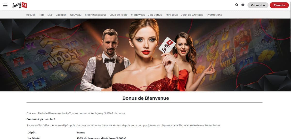 Bonus bienvenue  Lucky 31 Casino