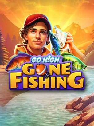 Go High Gone Fishing