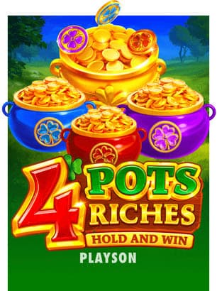 4 Pots Riches: Hold and win