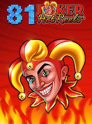 81 Joker Hot Reels