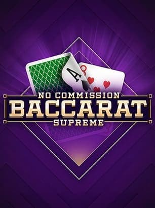 Baccarat Supreme no comission