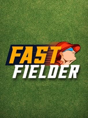 Fast fielder