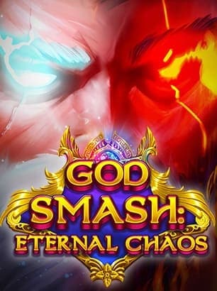 God Smash eternal chaos