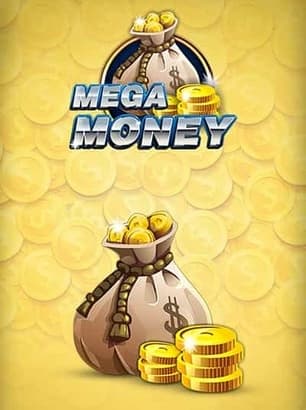 Mega Money!