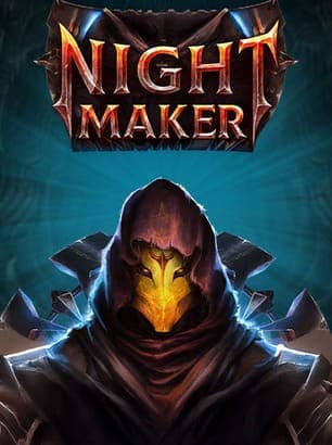 Night Maker