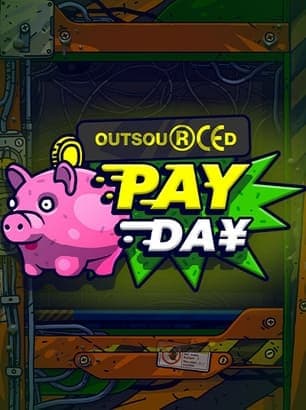 Outsourced: Payday