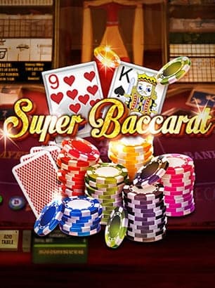 Super baccarat