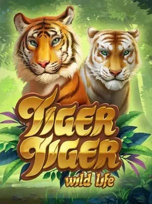 Tiger Tiger