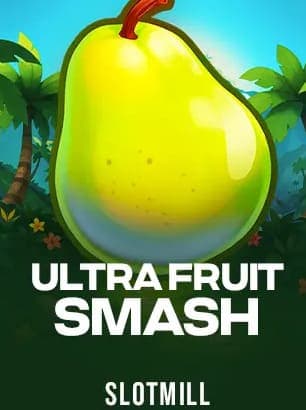 Ultra Fruit Smash
