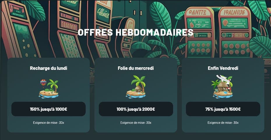 Offres hebdos Palm Casino