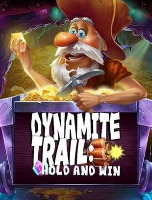 Dynamite Trail: Hold & Win