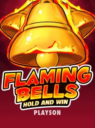 Flaming Bells: Hold and win