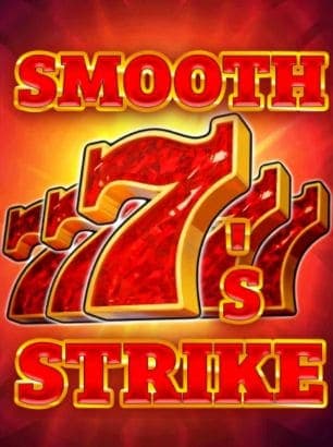 Smooth 7's Strike Smooth 7's Strike